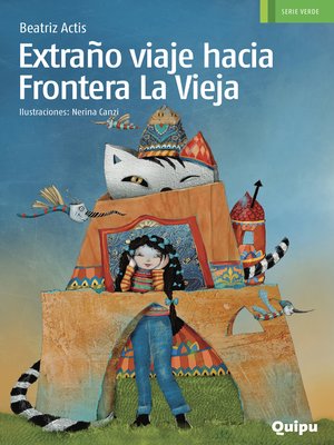cover image of Extraño viaje hacia Frontera La Vieja